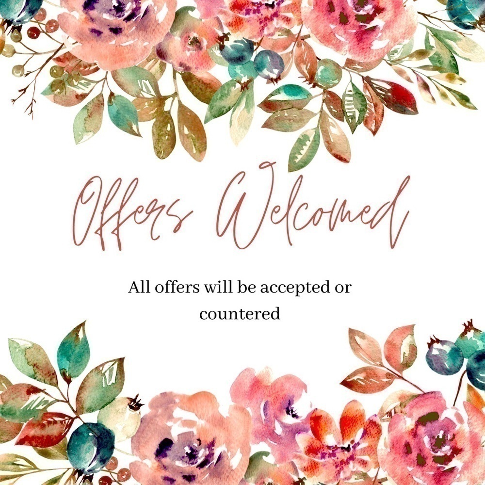 All Offers Welcomed